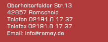 Oberh&ouml;lterfelder Str. 13 42857 Remscheid